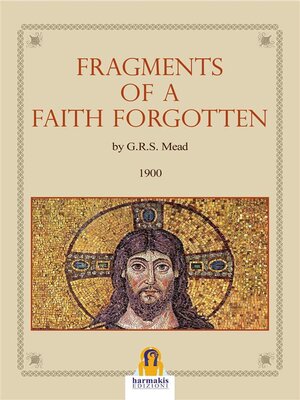 cover image of Frangements of a Faith Forgotten